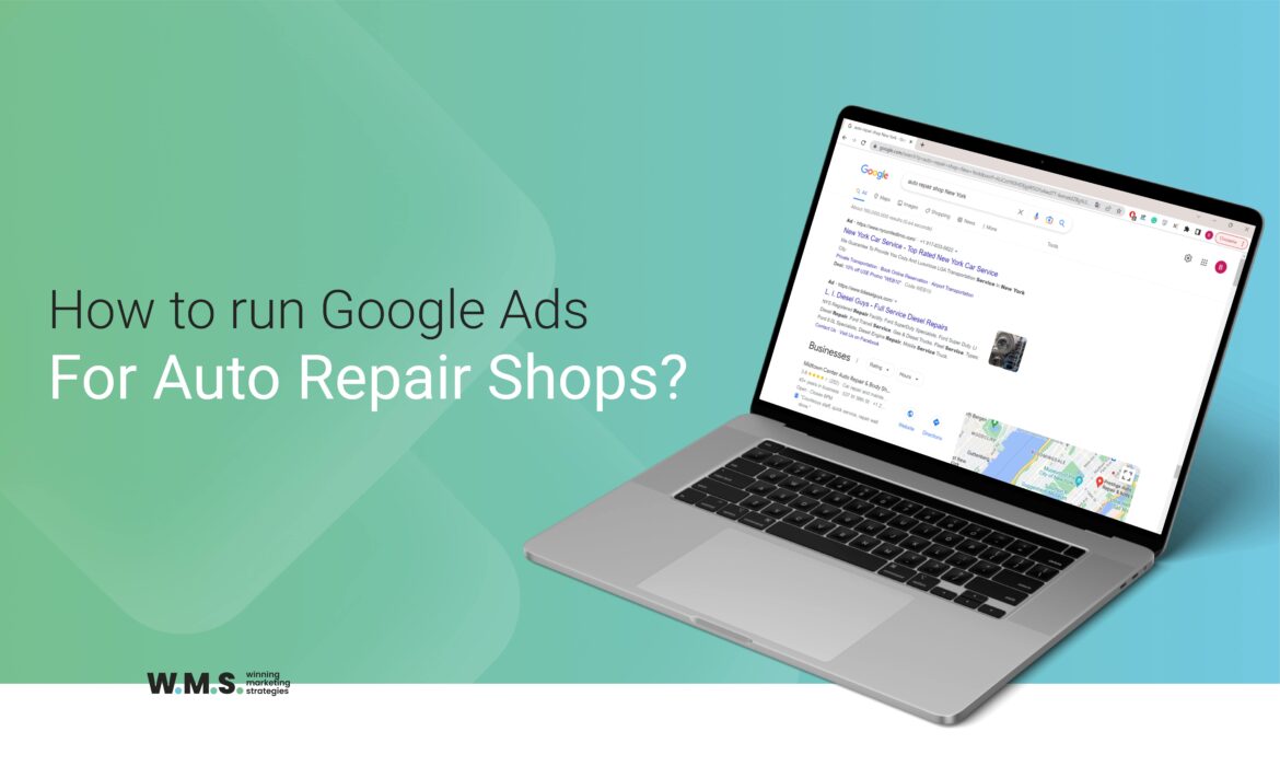 Google Ads for Auto Repair Shops 