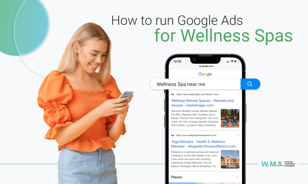 Google ads for wellness spa
