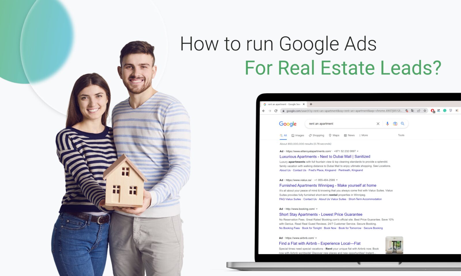 How To Run Google Ads For Real Estate Leads
