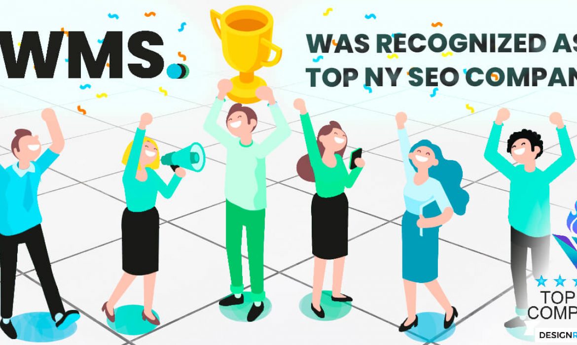WMS Was Recognized As Top NY SEO Company